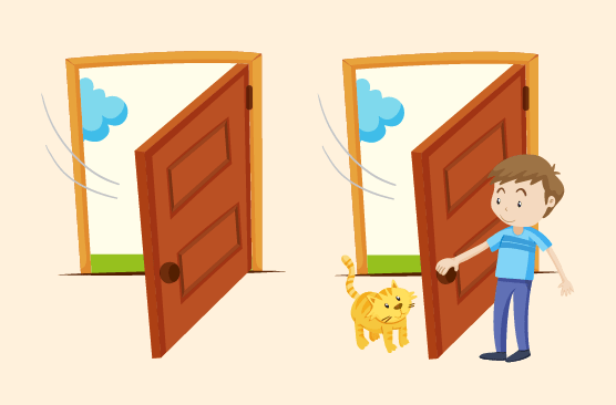 The door opened. / He opened the door.