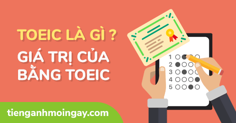 TOEIC là gì?