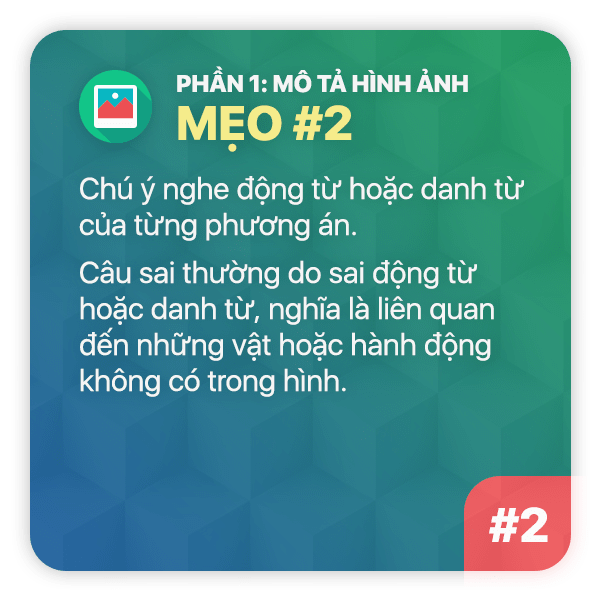 Mẹo thi TOEIC Phần 1: Mẹo 2