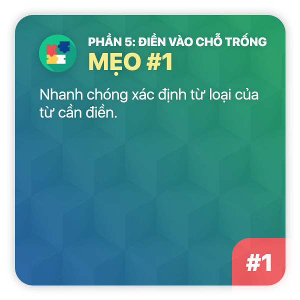 Mẹo thi TOEIC Phần 5: Mẹo 1