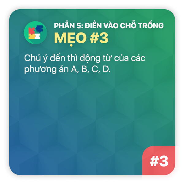 Mẹo thi TOEIC Phần 5: Mẹo 3