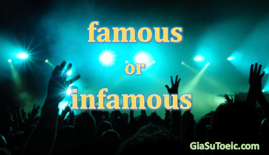 phan-biet-famous-infamous