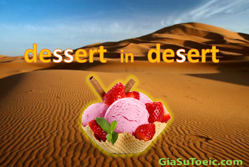 phân biệt dessert và desert