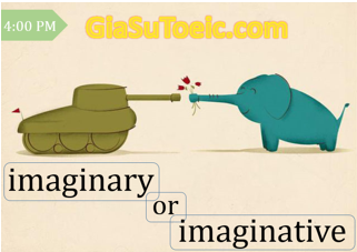 phân biệt imaginary và imaginative